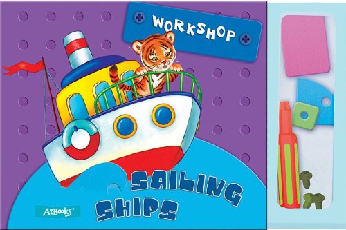 Sailing Ships - Workshop - Kate Brown - Książki - AZ Books, LLC - 9781618891624 - 28 kwietnia 2016