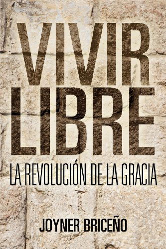 Cover for Joyner Briceño · Vivir Libre (Paperback Book) [Spanish edition] (2012)