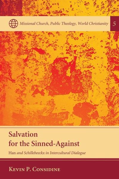 Cover for Kevin P Considine · Salvation for the Sinned-against (Paperback Book) (2015)