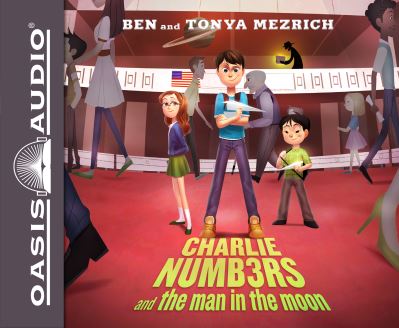 Cover for Ben Mezrich · Charlie Numbers and the Man in the Moon (CD) (2018)