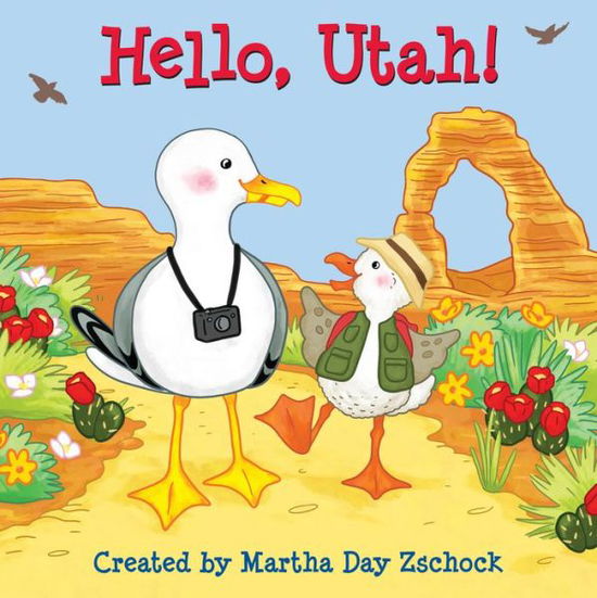 Cover for Martha Day Zschock · Hello, Utah! (Board book) (2020)