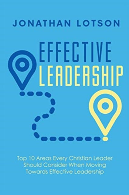 Cover for Lotson · Effective Leadership (Paperback Book) (2019)