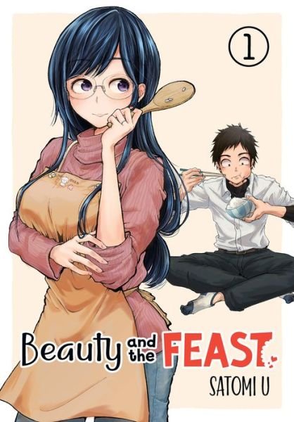 Cover for Satomi U · Beauty and the Feast 1 (Taschenbuch) (2021)