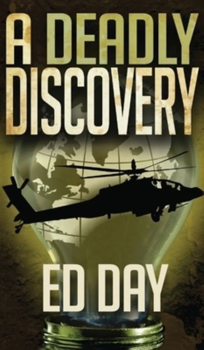 Cover for Ed Day · A Deadly Discovery (Inbunden Bok) (2020)