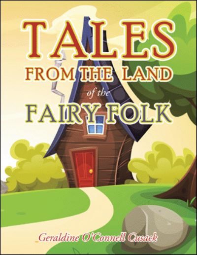 Cover for Geraldine O'Connell Cusack · Tales from the Land of the Fairy Folk (Paperback Book) (2021)