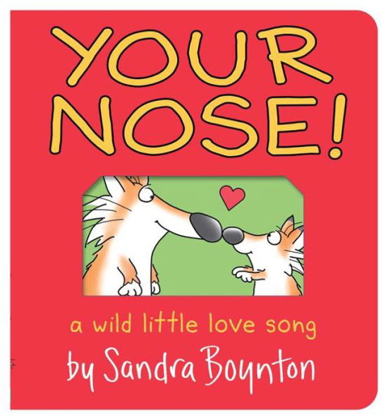 Your Nose!: Oversized Lap Board Book - Boynton on Board - Sandra Boynton - Books - Simon & Schuster - 9781665954624 - December 5, 2024