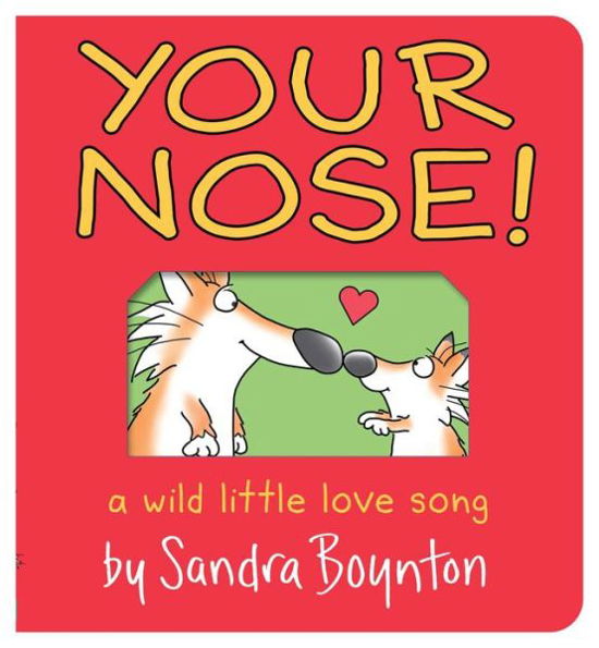 Your Nose!: Oversized Lap Board Book - Boynton on Board - Sandra Boynton - Bücher - Simon & Schuster - 9781665954624 - 5. Dezember 2024