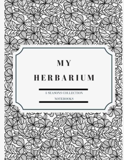 Cover for 4 Seasons Collection Notebooks · My herbarium (Pocketbok) (2019)