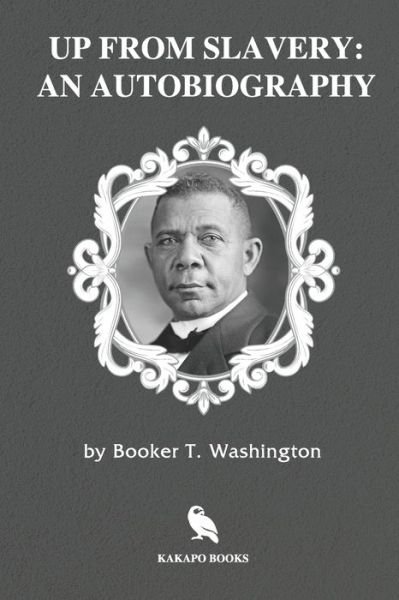 Cover for Booker T Washington · Up From Slavery (Paperback Book) (2019)