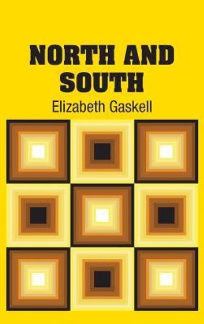 Cover for Elizabeth Cleghorn Gaskell · North and South (Hardcover Book) (2018)