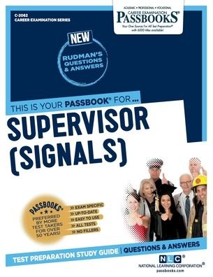 Supervisor (Signals) - National Learning Corporation - Books - National Learning Corp - 9781731820624 - October 20, 2020