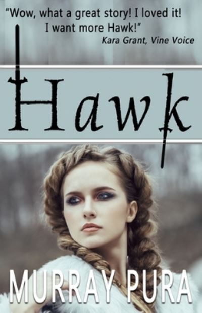 Cover for Murray Pura · Hawk (Paperback Book) (2020)