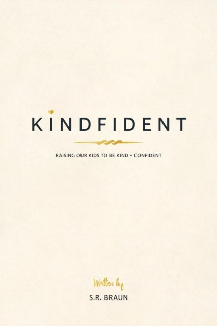 Cover for S R Braun · Kindfident (Taschenbuch) (2018)