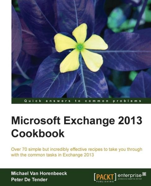 Cover for Michael Van Horenbeeck · Microsoft Exchange 2013 Cookbook (Paperback Book) (2013)