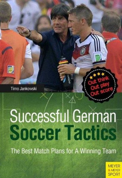 Cover for Timo Jankowski · Successful German Soccer Tactics: The Best Match Plans for a Winning Team (Taschenbuch) (2015)