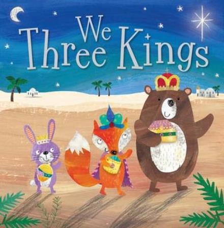 Cover for Clare Fennell · We Three Kings (Paperback Book) (2016)