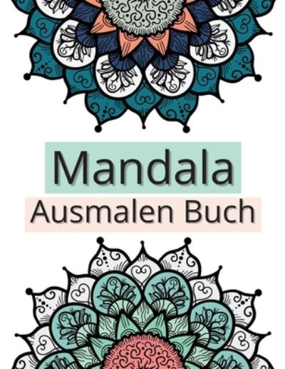 Cover for Moondust Press · Mandala Ausmalen Buch (Paperback Book) (2021)