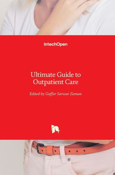 Cover for Gaffar Sarwar Zaman · Ultimate Guide to Outpatient Care (Hardcover Book) (2022)