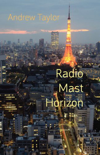 Cover for Andrew Taylor · Radio Mast Horizon (Pocketbok) (2012)