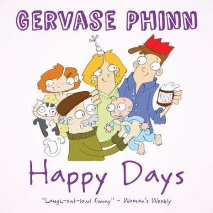 Cover for Gervase Phinn · Happy Days - Best Days of Our Lives (Hardcover Book) (2017)