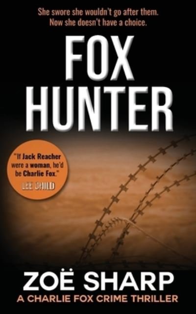 Cover for Zoe Sharp · Fox Hunter (Paperback Book) (2021)