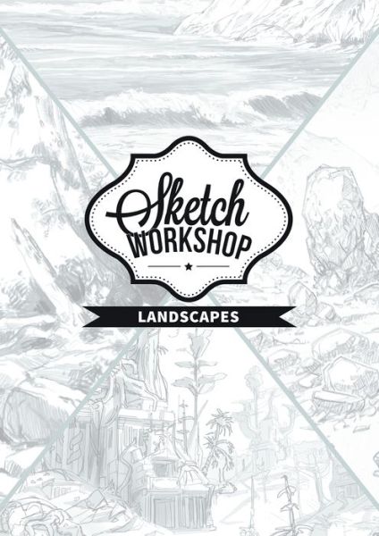 Cover for 3dtotal Publishing · Sketch Workshop: Landscapes (Spiralbog) (2017)