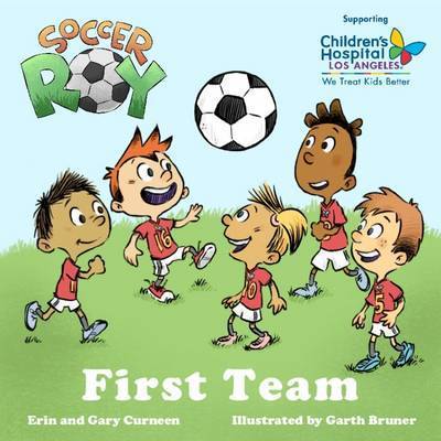 Cover for Gary Curneen · Soccer Roy : First Team (Paperback Book) (2016)