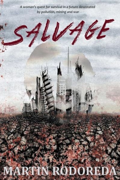 Cover for Martin Rodoreda · Salvage (Buch) (2016)