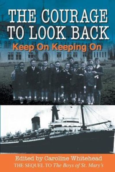 Cover for Keep on Keeping on · The Courage to Look Back (Paperback Book) (2017)