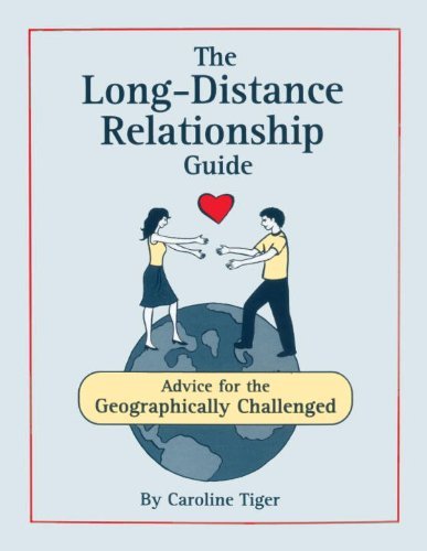 Cover for Long · Distance Relationship Guide/ Caroline Tiger (Bok) (2010)