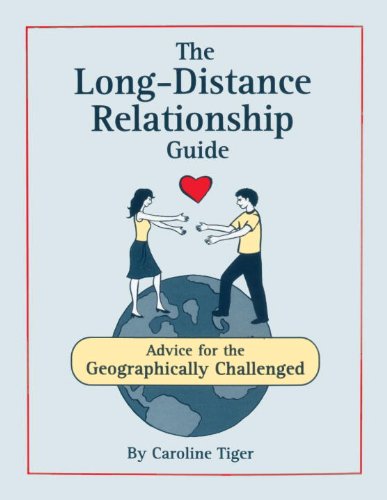 Cover for Long · Distance Relationship Guide/ Caroline Tiger (Book) (2010)