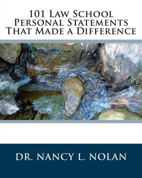 Cover for Dr. Nancy L. Nolan · 101 Law School Personal Statements That Made a Difference (Paperback Book) (2012)