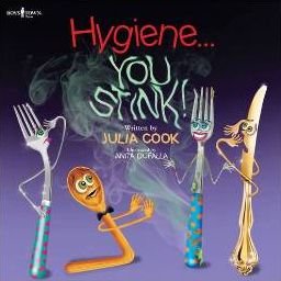 Cover for Cook, Julia (Julia Cook) · Hygiene... You Stink! (Pocketbok) (2014)