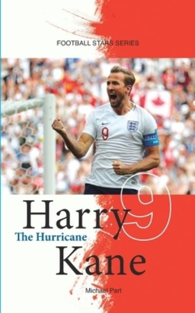 Cover for Michael Part · Harry Kane The Hurricane (Paperback Book) (2018)