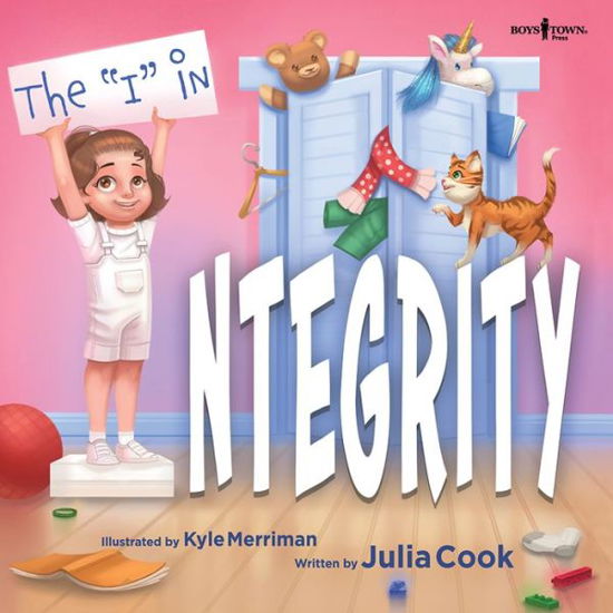 The "I" in Integrity - Cook, Julia (Julia Cook) - Boeken - Boys Town Press - 9781944882624 - 25 januari 2021