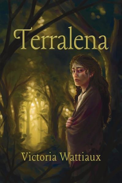 Cover for Victoria Wattiaux · Terralena (Book) (2022)