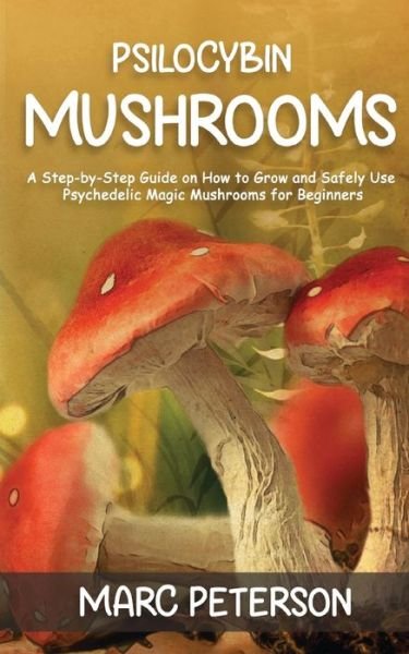 Cover for Marc Peterson · Psilocybin Mushrooms (Paperback Book) (2021)
