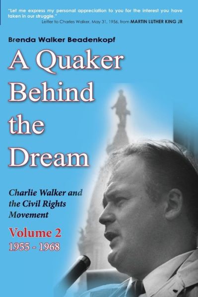 Cover for Brenda Walker Beadenkopf · Quaker Behind the Dream (Book) (2022)