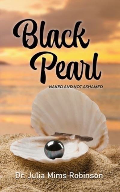 Cover for Julia Mims Robinson · Black Pearl (Book) (2023)