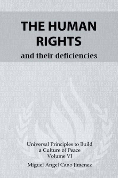 Cover for Miguel A. Cano · The Human Rights And their deficiencies (Paperback Book) (2018)