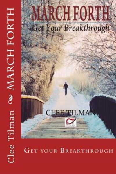 Cover for Clee Tilman · March Forth (Paperback Book) (2018)