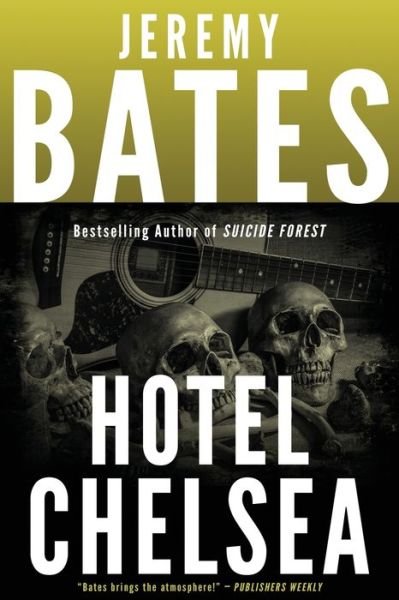 Cover for Jeremy Bates · Hotel Chelsea (Paperback Book) (2020)
