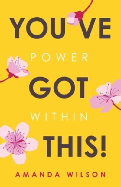Cover for Amanda Wilson · You've Got This! (Paperback Book) (2018)