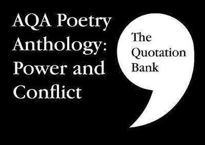 Cover for Esse Publishing Limited · The Quotation Bank: AQA Poetry Anthology - Power and Conflict GCSE Revision and Study Guide for English Literature 9-1 - The Quotation Bank (Paperback Bog) (2019)