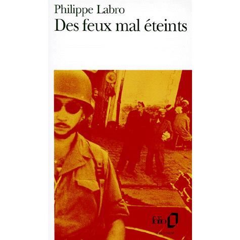 Cover for Philippe Labro · Feux Mal Eteints (Collection Folio) (Paperback Book) (1980)