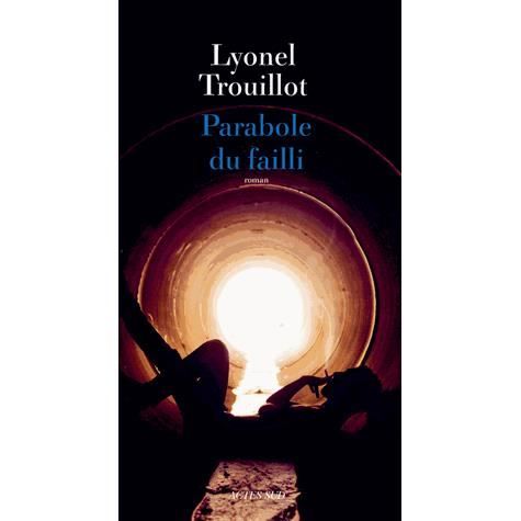 Cover for Lyonel Trouillot · Parabole du failli (MERCH) (2013)