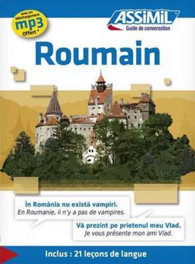 Roumain - Liana Pop - Bøger - Assimil - 9782700506624 - 9. april 2015