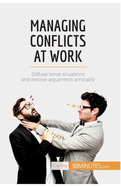 Cover for 50minutes · Managing Conflicts at Work (Paperback Bog) (2017)