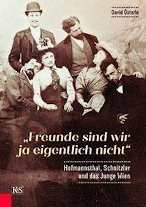 Cover for Österle · &quot;Freunde sind wir ja eigentlich (Book)