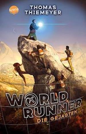 Cover for Thomas Thiemeyer · WorldRunner (2). Die Gejagten (Bok) (2022)